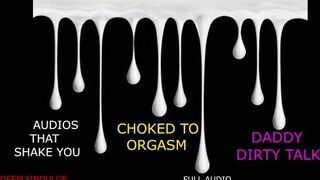 DADDY DOM CHOKING YOU AND WRECKING YOU LIKE THE GOOD GIRL YOU ARE - porn video